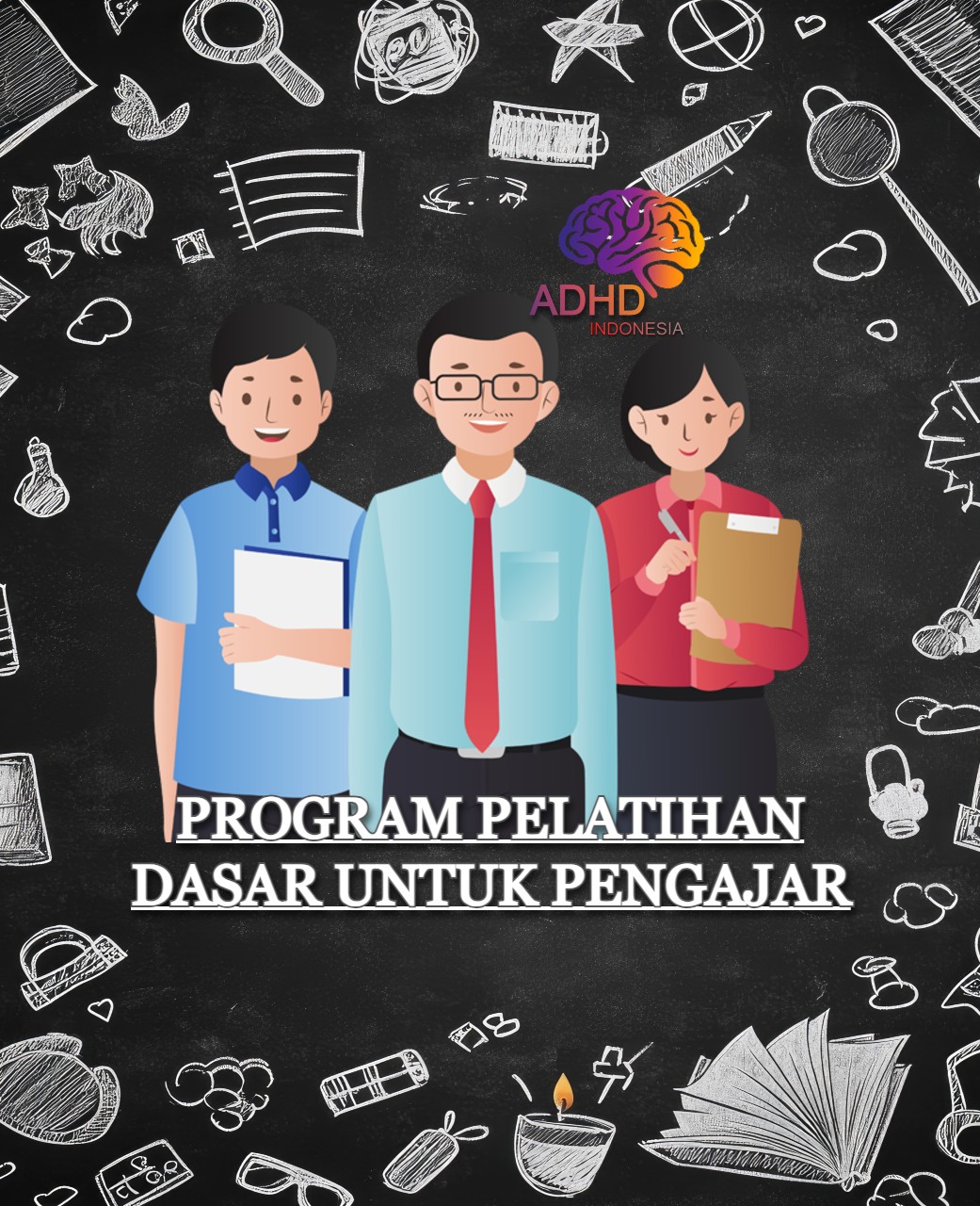 Pelatihan Dasar Pengajar ADHD Indonesia Kota Ternate